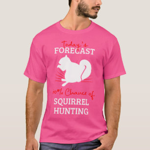 T-shirt Chasse aux écureuils Marmottes Chasseur de fusils 