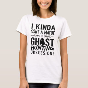 T-shirt Chasse Aux Fantômes Chasseur De Fantômes Je Voudra