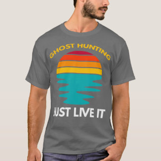 T-shirt Chasse Aux Fantômes Juste Vivre