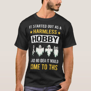 T-shirt Chasse aux fantômes passe-temps inoffensif paranor