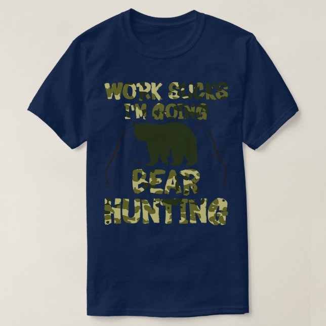 T-shirt Chasse aux ours Chasse aux animaux sauvages Chasse (Design devant)