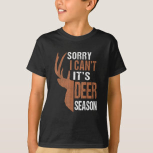 T-shirt Chasse Désolé Sa Saison De Cerfs Drôle Chasseur Pa