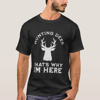 T-shirt Chasse Drôle Chasse De Cerfs Chasseur Long Manche