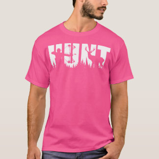 T-shirt Chasse drôle de cerf à l'arc pour chasseur et chas