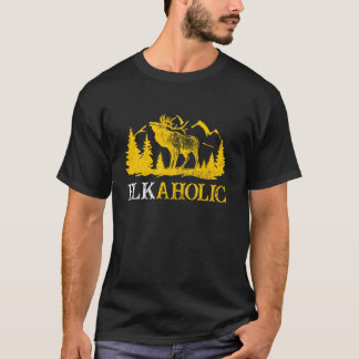 T-shirt Chasse Elkaholic Chasseurs Drôle Sauvage Chasse