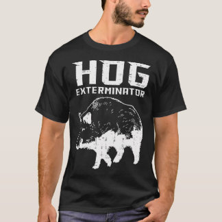 T-shirt Chasse Hog Exterminateur Boar Wild Pig Hunter Homm