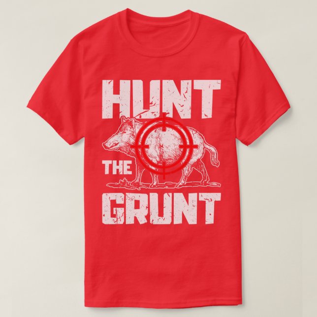 T-shirt Chasse Le Grunt Hog Chasse Boar 1 (Design devant)