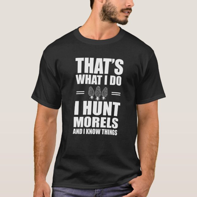 T-shirt Chasse Morel Chasse Champignons Chasseur Pun Morel (Devant)