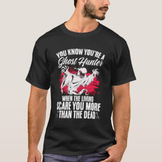 T-shirt Chasse Paranormale Halloween Vous Êtes Un Chasseur