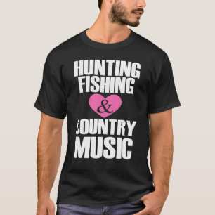 T-shirt Chasse Pêche Musique Country