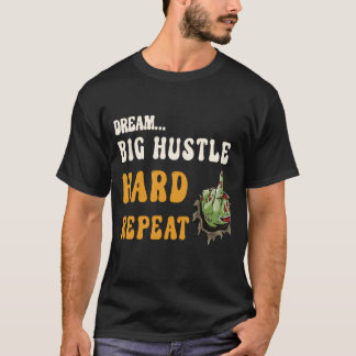 T-shirt "Chasser le rêve, porter la vision"