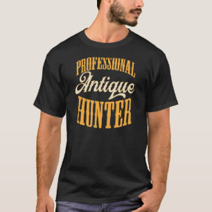 T-shirt Chasseur d'antiquités professionnel Vintage Collec