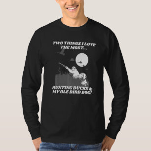 T-shirt Chasseur de canard Ole Oiseau Chien Chasse d'oisea