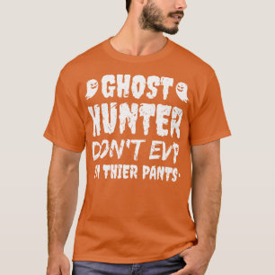 T-shirt Chasseur de fantômes Chercheur amusant