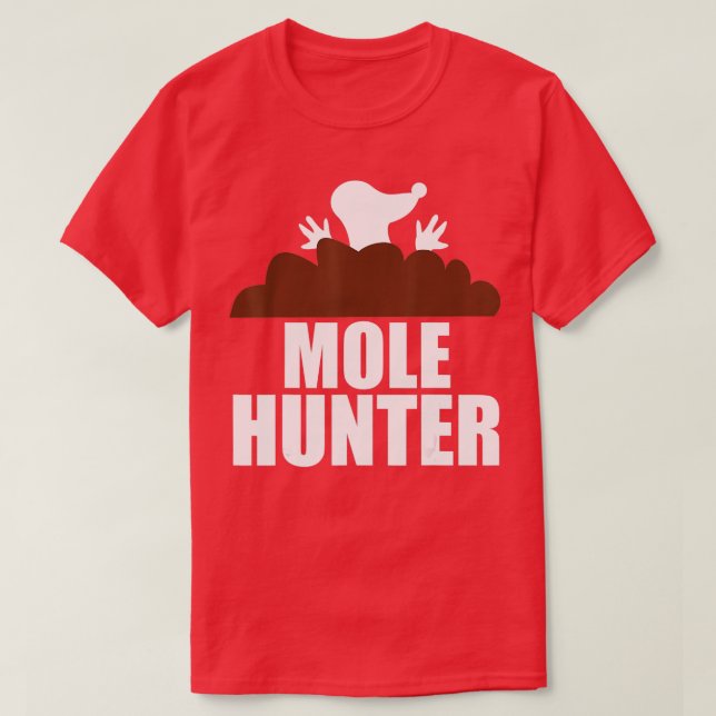 T-shirt Chasseur de taupe Chasse amusante dans les jardins (Design devant)