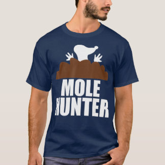 T-shirt Chasseur de taupe Chasse amusante dans les jardins