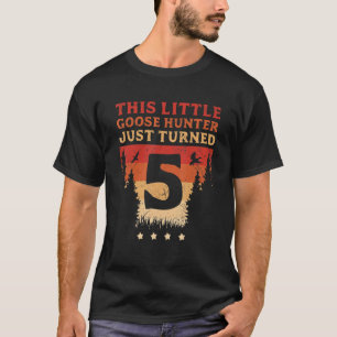 T-shirt Chasseur D'Oies Ce Petit Chasseur D'Oies Vient De