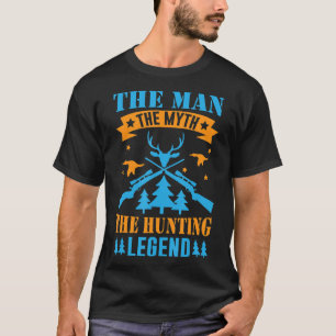 T-shirt Chasseur Drôle - L'Homme Le Mythe La Légende De La