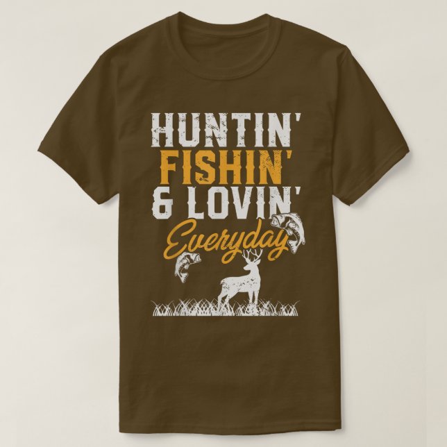 T-shirt Chasseur I Pêcheur I Chasse Pêche Et Aimer Ev (Design devant)
