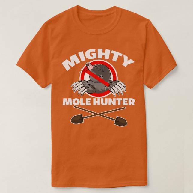 T-shirt Chasseur puissant de taupes (Design devant)