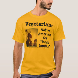 T-shirt Chasseur végétarien/nul