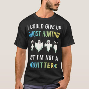 T-shirt Chasseurs de fantômes sans renoncer Paranormal