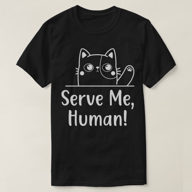 T-shirt Chat affamé Me Servir Drôle Feline Chats Comportem (Design devant)