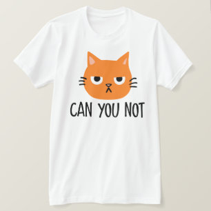 T-shirt Chat agacé NE PEUT-ON PAS Drôle