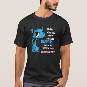 T-shirt Chat arrogant Tu m'entends en te faisant ignorer l