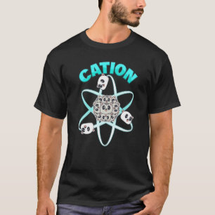 T-shirt Chat cation Jeu de mots de chimie Humour scientif