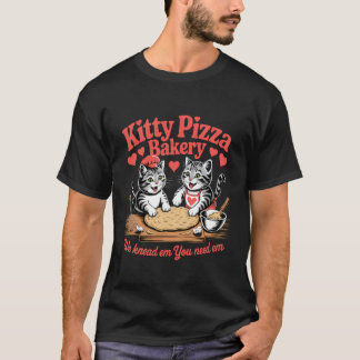 T-shirt Chat Cuisinant Pizza Kitty On Les Pétrit Vous En A