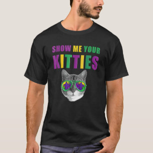 T-shirt Chat de Mardi Gras Montre-moi tes chatons