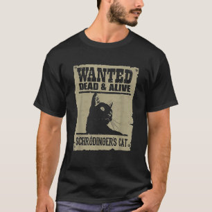 T-shirt Chat De Schrodingers Recherchés Et Vivants