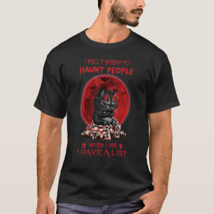 T-shirt Chat Diabolique Je Comptes Bien Hanter Les Gens Qu
