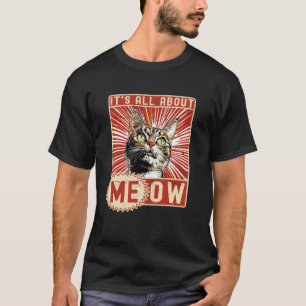 T-shirt Chat Drôle C'est Tout Sur Miaou, Dictons Drôles P