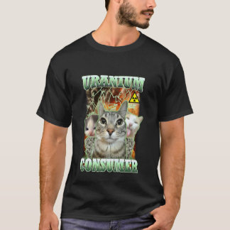 T-shirt Chat Drôle Memes Dank Uranium Consommateur Chat Id