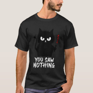 T-shirt Chat Drôle Vous N'Avez Rien Vu Drôle Chat Noir Ide