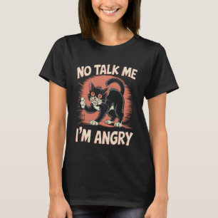 T-shirt Chat en colère Humeur Humour Sarcastique Amateur d