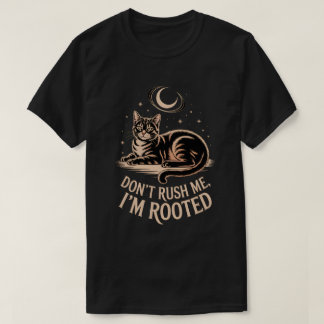 T-shirt Chat Enraciné – Ne Me Bousculez Pas Citation