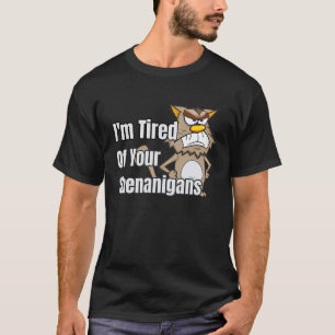 T-shirt Chat grincheux fatigué de vos bêtises Exaspéré En