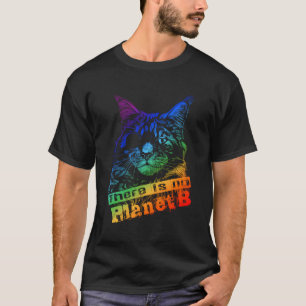 T-shirt Chat Il N'Y A Pas De Planète B - Le Changement Cli