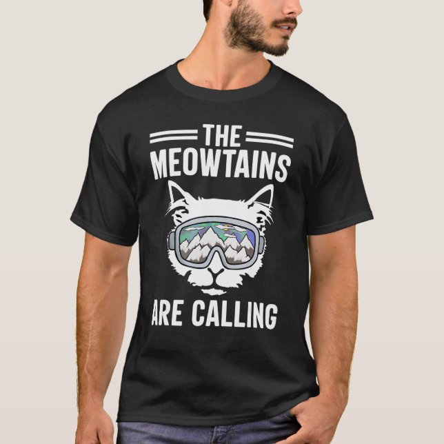 T-shirt Chat Les Meowtains appellent Snowboard Ski Mounta (Devant)