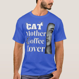 T-shirt chat mère amateur de café 84