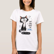 T-shirt chat mignon de chat 'Pas sûr de ce que je 