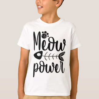 T-shirt Chat Mignon Meow Power Poisson Patte Kitty