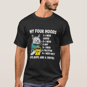 T-shirt Chat My Four Moods I Need Coffee I Need A Nap Coff