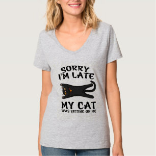 T-shirt Chat noir Désolé, je suis en retard Mon chat était