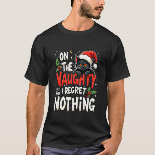 T-shirt Chat Noir Drôle Sur La Liste Vilain Je Ne Regrette