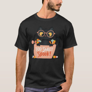 T-shirt Chat noir mignon Halloween Candy trop sucré Spook