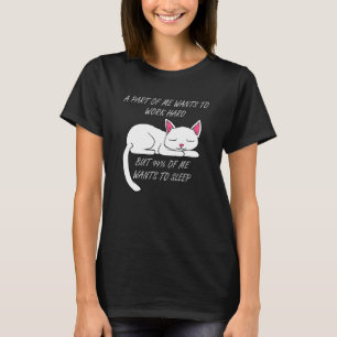 T-shirt Chat Paresseux Kitty Drôle Excuse de Bureau de Tra